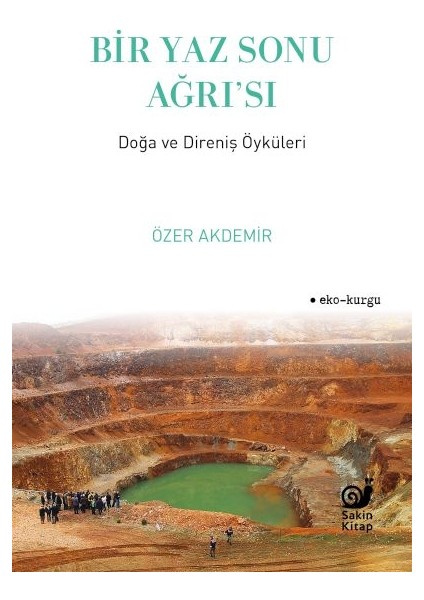 Bir Yaz Sonu Ağrı’sı
