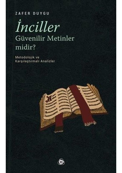Inciller Güvenilir Metinler Midir?