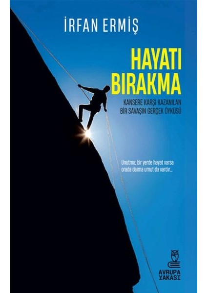 Hayatı Bırakma