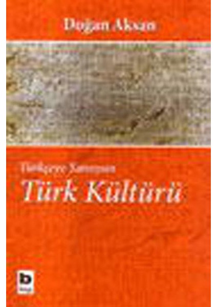 Türkçeye Yansıyan Türk Kültürü