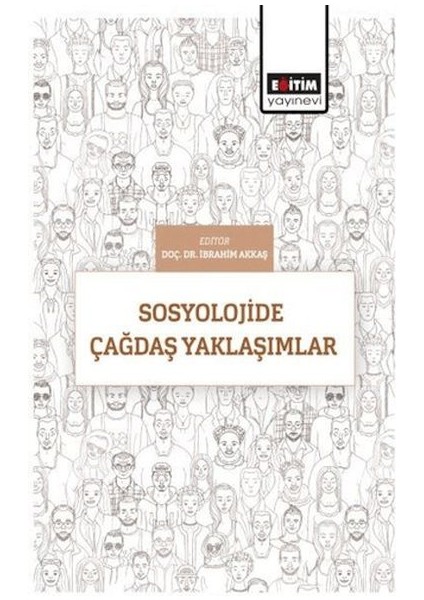 Sosyolojide Çağdaş Yaklaşımlar