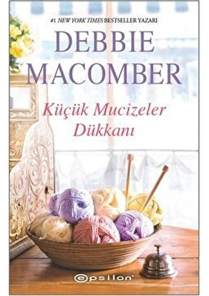 Küçük Mucizeler Dükkanı #1 - Debbie Macomber fiyatları