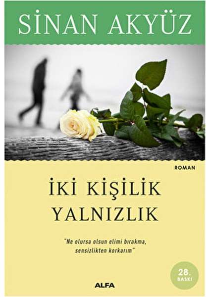 İki Kişilik Yalnızlık - Sinan Akyüz fiyatları