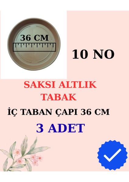 Saksı Altlık Tabak - 3 Adet - 10 No