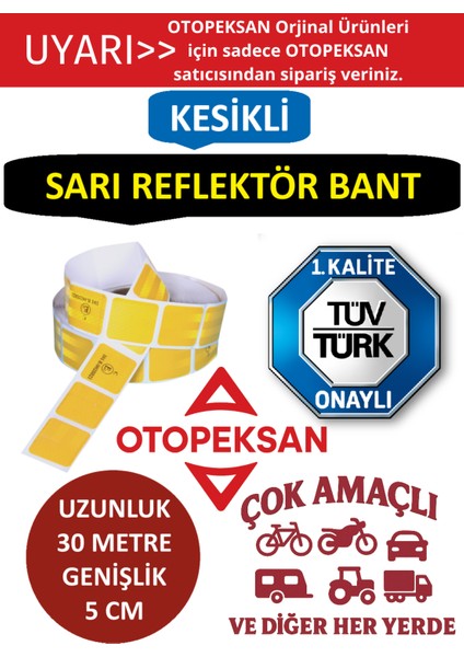 Fosfor Şerit Bant - Reflektör Bant - 30 Metre Kesikli Sarı - Tüvtürk Onaylı