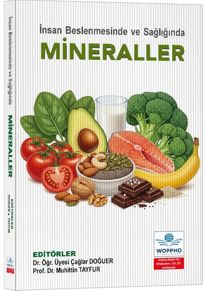 Insan Beslenmesinde ve Sağlığında Mineraller