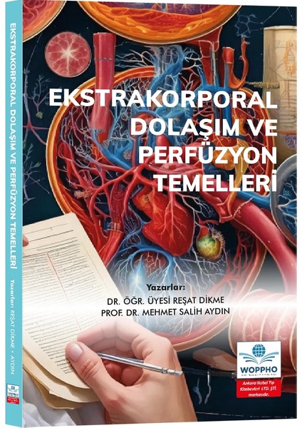 Ekstrakorporal Dolaşım ve Perfüzyon Temelleri