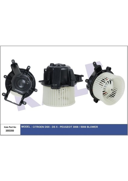 Kale 355350 Kalorifer Motoru Cıtroen Ds5-Ds 5-Peugeot 3008-5008 B