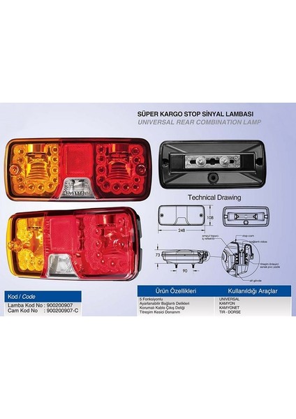 Stop Lambası Çok Amaçlı 5-Fonksiyonlu Süper Cargo Sol 248X108 N11.13220