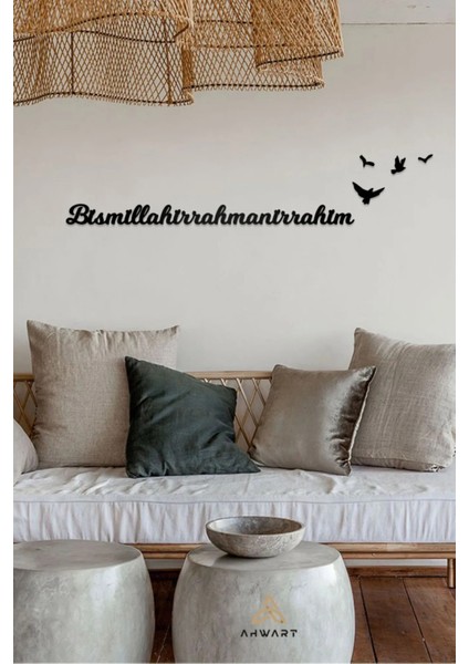 Bismillahirrahmânirrahîm ve Kuşlar Temalı Siyah Mdf Lazer Kesim Duvar Yazısı