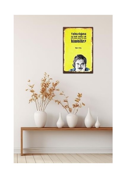 Kuşe Kağıt Duvar Posteri Yalnızlığa Iyi Bak Oğuz Atay Retro Vintage DRTR0020 fiyatları