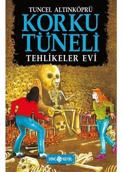 Korku Tüneli 3 - Tehlikeler Evi