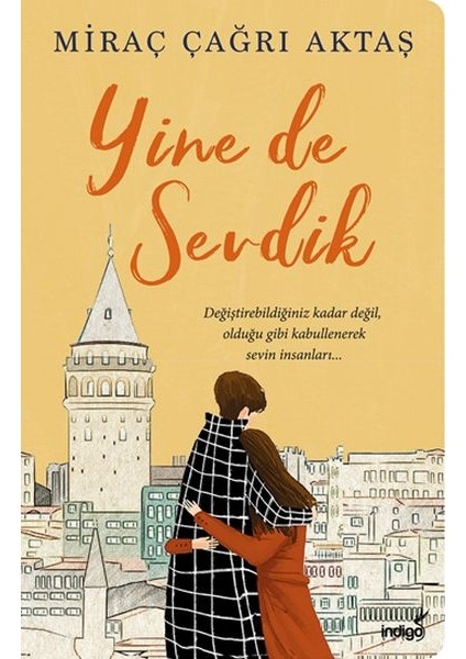 Yine De Sevdik