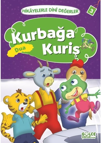 Kurbağa Kuriş Dua - Hikayelerle Dini Değerler 3