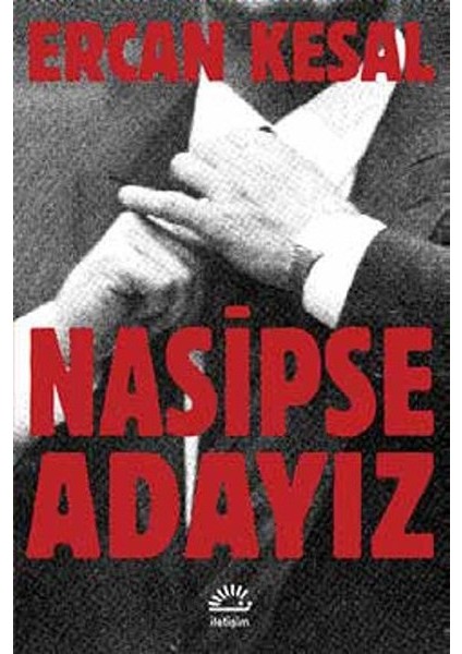 Nasipse Adayız