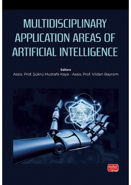 Multidisciplinary Application Areas Of Artificial Intelligence