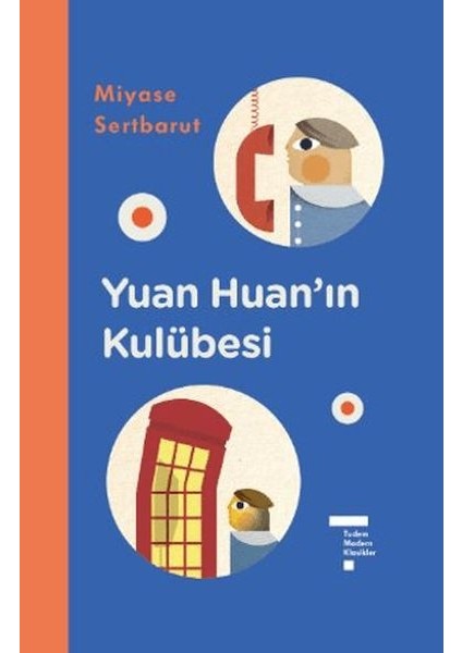 Yuan Huan’ın Kulübesi
