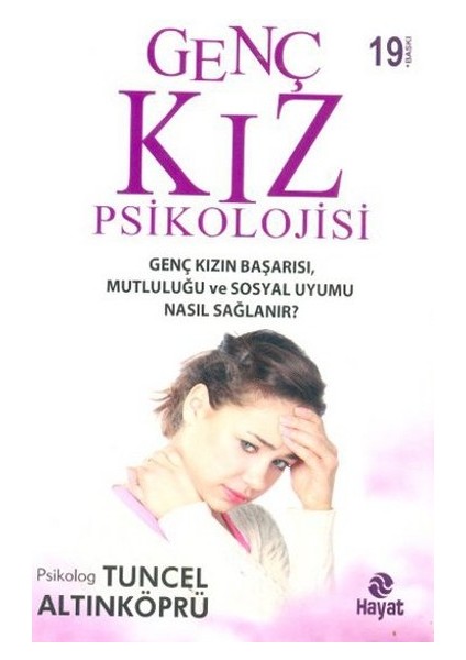 Genç Kız Psikolojisi ve Cinselliği