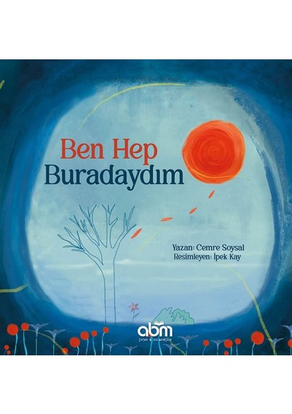 Ben Hep Buradaydım