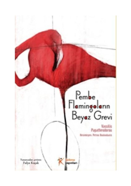 Pembe Flamingoların Beyaz Grevi