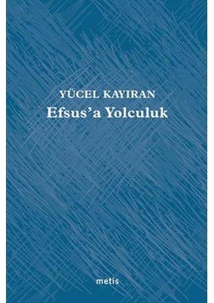 Efsus’a Yolculuk