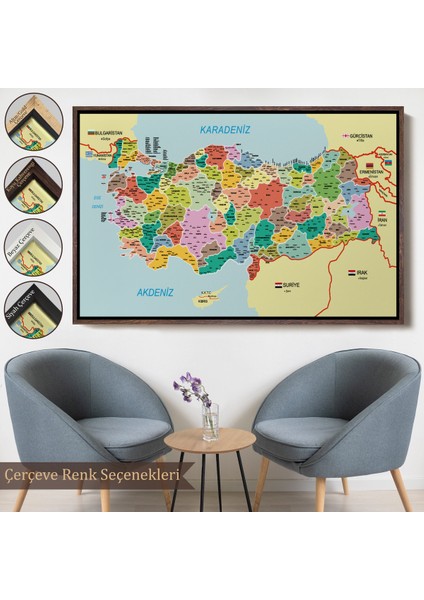 Çerçeveli Türkiye Haritası Kanvas Tablo Il ve Ilçeli Ayrıntılı Eğitici Komşulu TABLO-3012