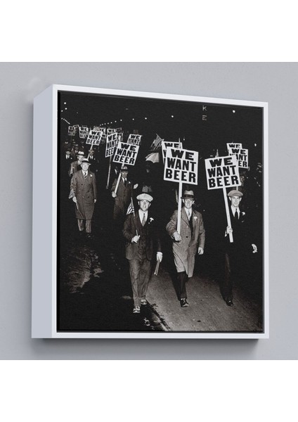 Çerçeveli Bira Istiyoruz, Olağandışı 1931 Yasak Protesto Fotoğrafı Kanvas TABLO-5336 fiyatları
