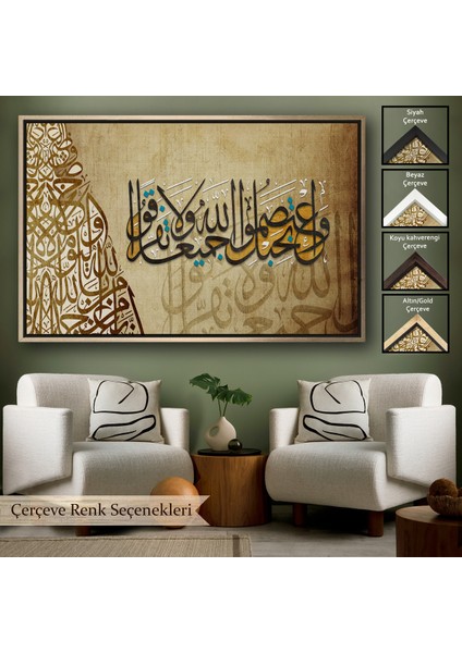 Çerçeveli Hep Birlikte Allah’ın Ipine Sımsıkı Sarılın Ayeti Yazılı TABLO-3383