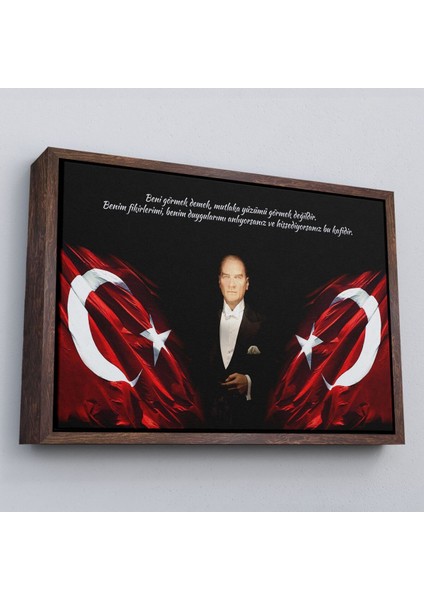 Çerçeveli Beni Görmek Demek, Mutlaka Yüzümü Görmek Demek Değilidir Yazılı Atatürk TABLOSU-5075 fiyatları