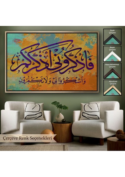 Çerçeveli Beni Anın Ki, Sizi Anayım; Şükredin, Nankörlük Etmeyin, Bakara Suresi TABLO-3386