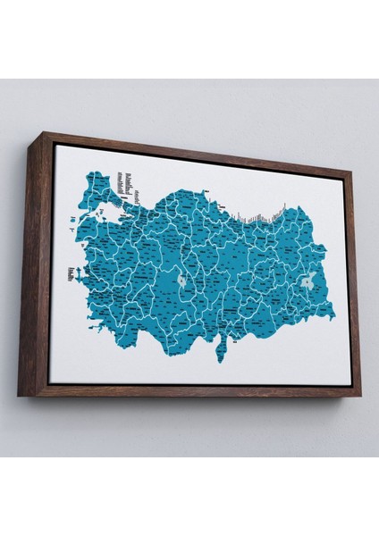 Çerçeveli Türkiye Haritası Kanvas Tablo Il ve Ilçeli Ayrıntılı Eğitici Dekoratif TABLO-3031