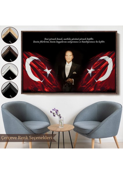 Çerçeveli Beni Görmek Demek, Mutlaka Yüzümü Görmek Demek Değilidir Yazılı Atatürk TABLOSU-5075