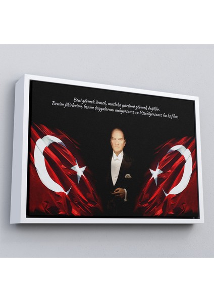 Çerçeveli Beni Görmek Demek, Mutlaka Yüzümü Görmek Demek Değilidir Yazılı Atatürk TABLOSU-5075 fırsatları