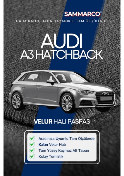 Audi A3 Hatchback 2019 Halı Paspas Velur Paspas Kumaş Paspas Oto Paspas fiyatları