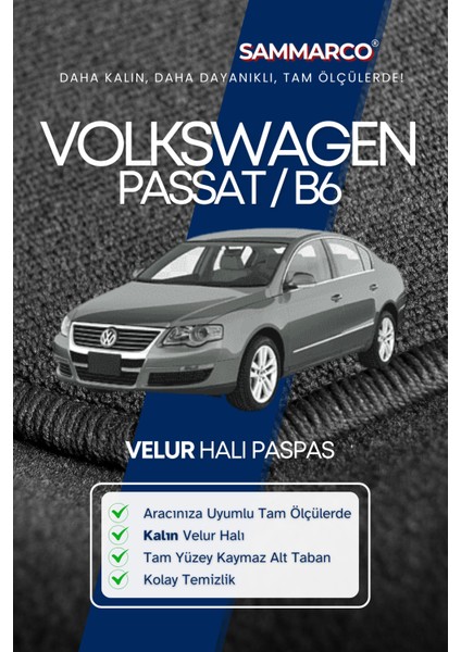 Volkswagen Passat B6 2004 Halı Paspas Velur Paspas Kumaş Paspas Oto Paspas fiyatları