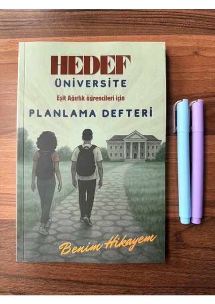 Hedef Üniversite Eşit Ağırlık Öğrencileri Için Planlama Defteri-Benim Hikayem