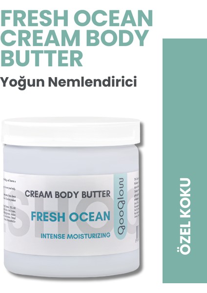 Cream Body Butter Fresh Ocean / Nemlendirici Vücut Kremi
