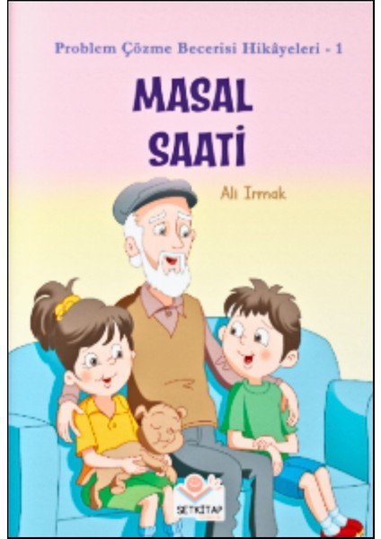 Masal Saati - Problem Çözme Becerisi Hikayeleri-1, Ali Irmak, Yarışma Kitabı