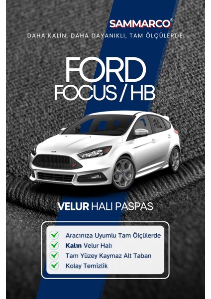 Ford Focus Hatchback 2020 Halı Paspas Velur Paspas Kumaş Paspas Oto Paspas fiyatları