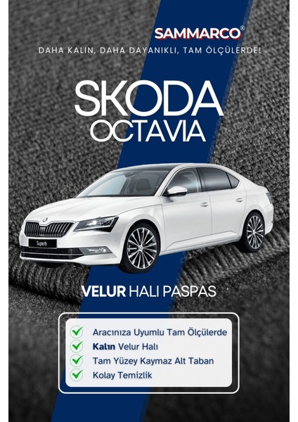 Skoda Octavia 2019 Halı Paspas Velur Paspas Kumaş Paspas Oto Paspas fiyatları