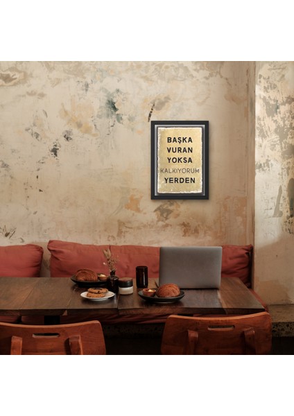 "başka Vuran Yoksa Kalkıyorum" Motivasyon Tablosu | Eskitme Duvar Sözleri Poster | Retro Dekor