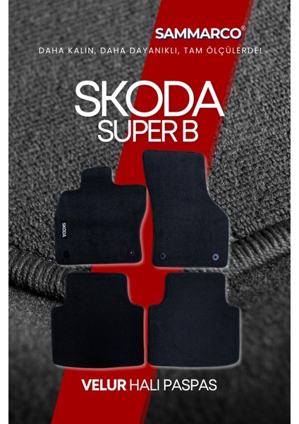 Skoda Superb 2015 Halı Paspas Velur Paspas Kumaş Paspas Oto Paspas modelleri