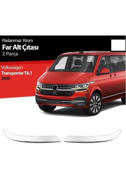 Vw Volkswagen Transporter T6.1 Uyumlu Far Alt Çıta 2 Parça 2020 ve Sonrası Paslanmaz Krom fiyatları