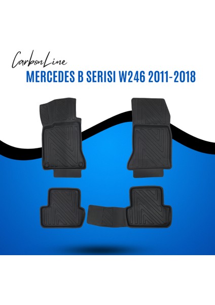 Mercedes B Serısı W246 2011-2018 3D Carbonline Araca Özel Paspas