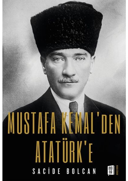 Mustafa Kemal'den Atatürk'e