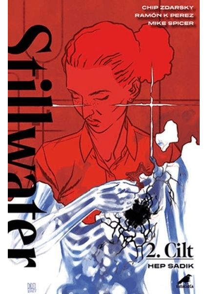 Stillwater 2 – Hep Sadık