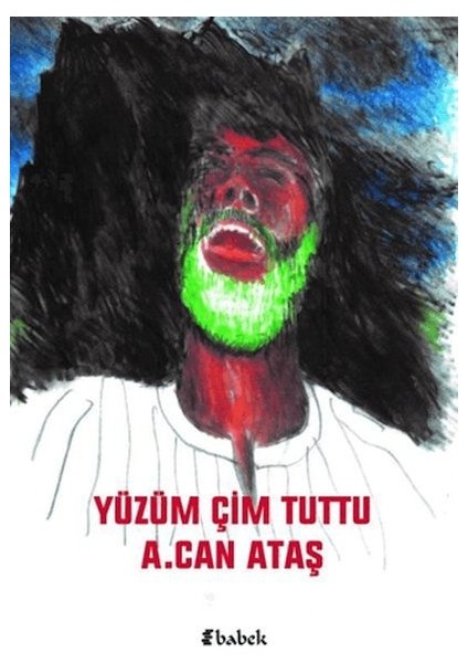 Yüzüm Çim Tuttu