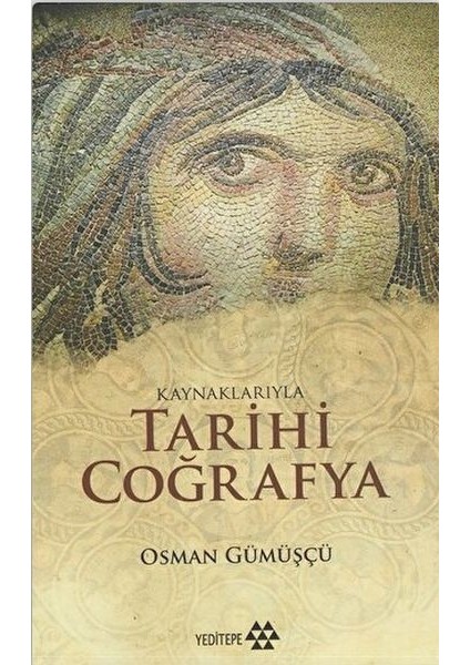 Kaynaklarıyla Tarihi Coğrafya