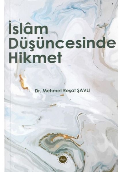 Islam Düşüncesinde Hikmet