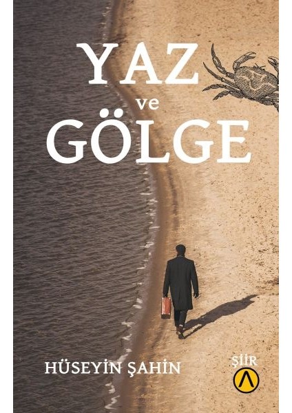 Yaz ve Gölge